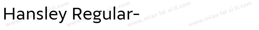 Hansley Regular字体转换